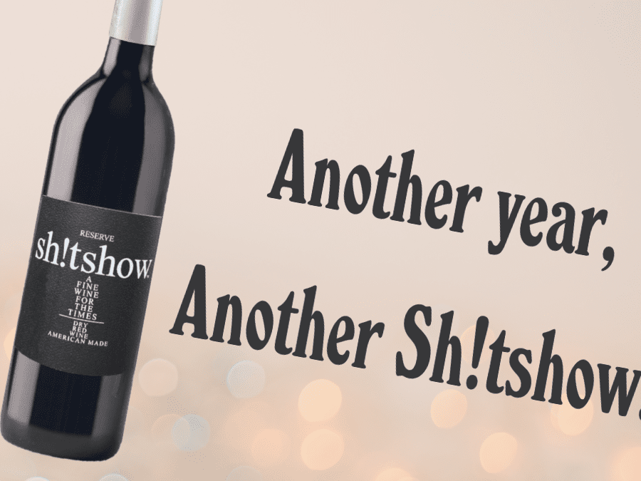 A bottle of Sh!tshow Reserve
