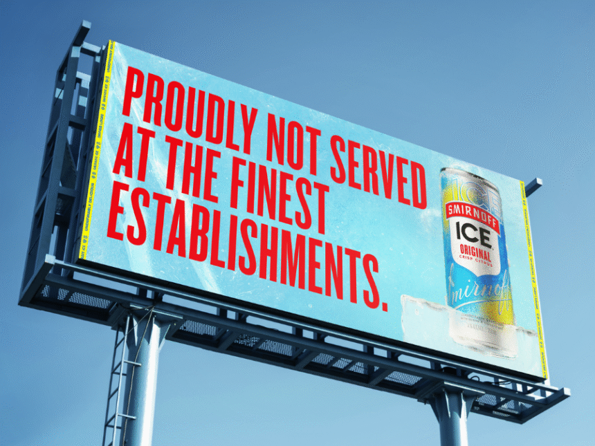 Smirnoff Ice out-of-home ad