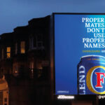 A billboard for Foster's in the UK