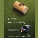 The Portuguese Cork Association Choose a Bottle with a Natural Cork